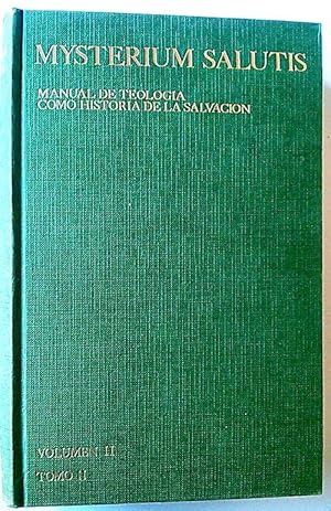 Image du vendeur pour Manual De Teologia Como Historia De La Salvacion Volumen II Tomo II mis en vente par Librera Salvalibros Express