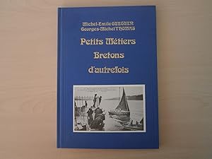 Imagen del vendedor de PETITS METIERS BRETONS D'AUTREFOIS a la venta por Le temps retrouv