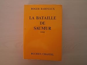 Imagen del vendedor de LA BATAILLE DE SAUMUR a la venta por Le temps retrouv