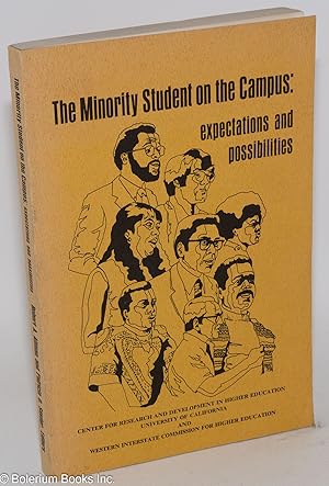 Seller image for The minority student on the campus: expectations and possibilities for sale by Bolerium Books Inc.