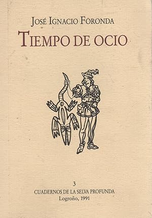 Imagen del vendedor de TIEMPO DE OCIO Cuadernos de la Selva Profunda, n 3. Edicin de 500 ejemplares, ste es el 424. a la venta por Librera Hijazo