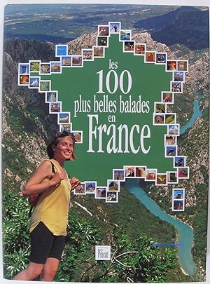Les 100 plus belles balades en France