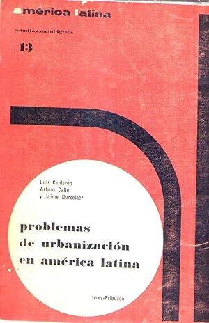 PROBLEMAS DE URBANIZACION EN AMERICA LATINA