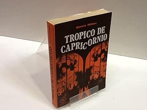 Imagen del vendedor de TROPICO DE CAPRICORNIO HENRY MILLER a la venta por LIBRERIA ANTICUARIA SANZ