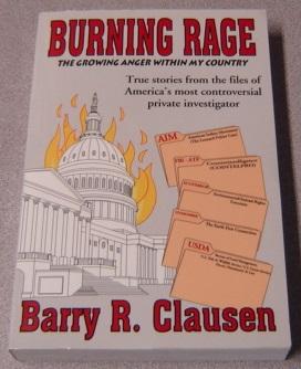 Seller image for Burning Rage: The Growing Anger Within My Country; Signed for sale by Books of Paradise