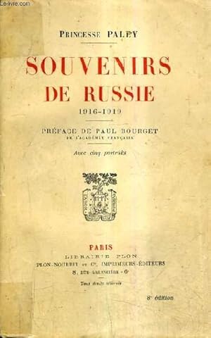 Bild des Verkufers fr SOUVENIRS DE RUSSIE 1916-1919. zum Verkauf von Le-Livre