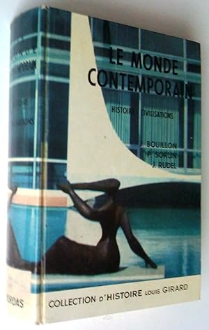 Imagen del vendedor de Le monde contemporain. Histoire, civilisations a la venta por Claudine Bouvier