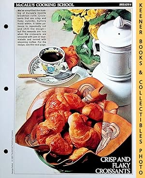 Seller image for McCall's Cooking School Recipe Card: Breads 6 - Croissants : Replacement McCall's Recipage or Recipe Card For 3-Ring Binders : McCall's Cooking School Cookbook Series for sale by Keener Books (Member IOBA)