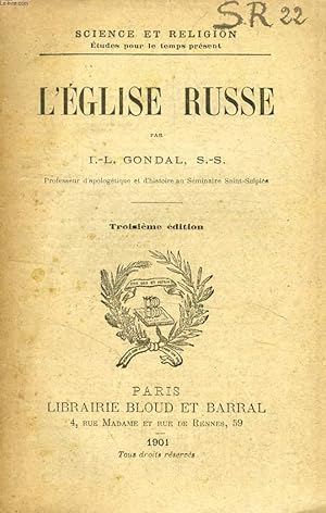 Seller image for L'EGLISE RUSSE (SCIENCE ET RELIGION, ETUDES POUR LE TEMPS PRESENT, N 22) for sale by Le-Livre