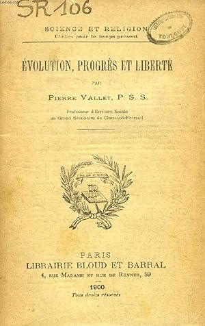 Bild des Verkufers fr EVOLUTION, PROGRES ET LIBERTE (SCIENCE ET RELIGION, ETUDES POUR LE TEMPS PRESENT, N 106) zum Verkauf von Le-Livre