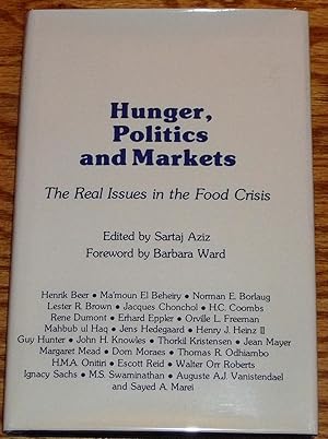 Seller image for Hunger, Politics and Markets, the Real Issues in the Food Crisis for sale by My Book Heaven