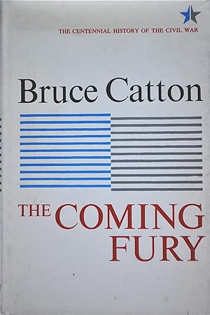 The Coming Fury