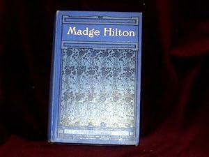 Seller image for The Story of Madge Hilton; for sale by Wheen O' Books