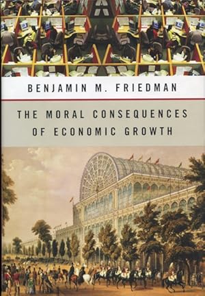 The Moral Consequences of Economic Growth