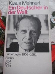 Seller image for Ein Deutscher in der Welt Erinnerungen 1906-1981 for sale by Alte Bcherwelt