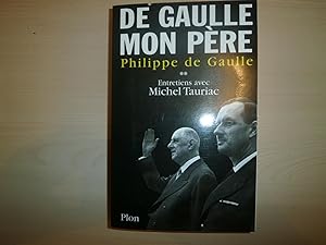 Image du vendeur pour De Gaulle Mon Pere TOME 2 mis en vente par Le temps retrouv