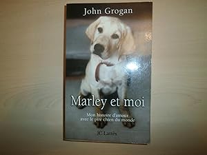 Image du vendeur pour Marley et moi : Mon histoire d'amour avec le pire chien du monde mis en vente par Le temps retrouv