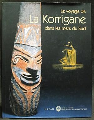 Immagine del venditore per Le Voyage De La Korrigane : Dans Les Mers Du Sud venduto da Exquisite Corpse Booksellers