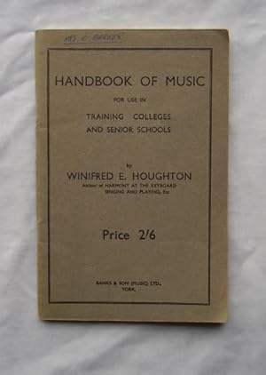 Handbook of Music for Use in Training Colleges and Senior Schools