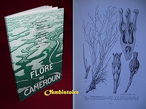 Flore du Cameroun ----- N° 14 , Malpighiacées, Linacées, Lépidobotryacées, Cténolophonacées, Humi...