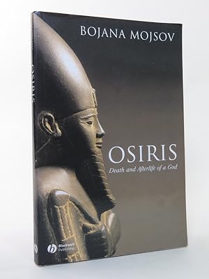 Image du vendeur pour Osiris: Death and Afterlife of a God. mis en vente par Librarium of The Hague