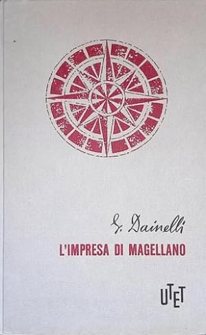 Immagine del venditore per L'impresa di Magellano. venduto da FIRENZELIBRI SRL