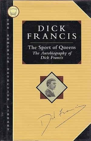 Seller image for The Sport of Queens: The Autobiography of Dick Francis (The Armchair Detective Library) for sale by Shamrock Books