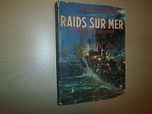 Imagen del vendedor de RAIDS SUR MER ST NAZAIRE DIEPPE a la venta por Le temps retrouv