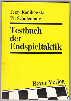 Seller image for Testbuch der Endspieltaktik for sale by Kultgut