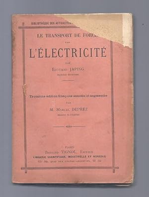 Imagen del vendedor de Le Transport de force par l'lectricit. a la venta por Librairie Aubry