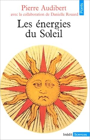 Imagen del vendedor de Les Energies du soleil a la venta por librairie philippe arnaiz