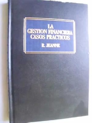 LA GESTIÓN FINANCIERA. CASOS PRÁCTICOS