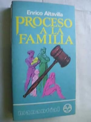Imagen del vendedor de PROCESO A LA FAMILIA a la venta por Librera Maestro Gozalbo