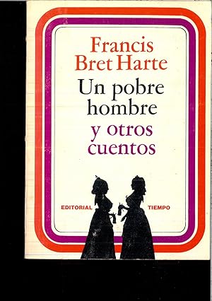 Seller image for UN POBRE HOMBRE Y OTROS CUENTOS for sale by Papel y Letras