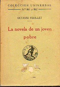 Seller image for LA NOVELA DE UN JOVEN POBRE. Roto en tapa. Trad. N. c. for sale by angeles sancha libros