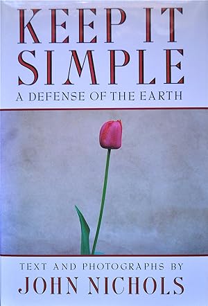 Keep It Simple: In Defense of the Earth
