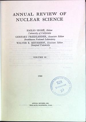 Bild des Verkufers fr Annual Review of Nuclear Science; Vol. 10 zum Verkauf von books4less (Versandantiquariat Petra Gros GmbH & Co. KG)