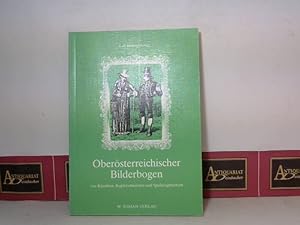 Bild des Verkufers fr Obersterreichischer Bilderbogen von Knstlern, Kupferschmieden und Spielzeugmachern. zum Verkauf von Antiquariat Deinbacher