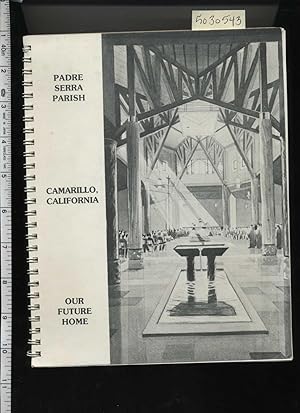Bild des Verkufers fr Padre Serra Parish : Siempre Adelante : Pictorial Directory 1993 : Camarillo California zum Verkauf von GREAT PACIFIC BOOKS