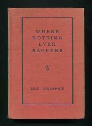 Imagen del vendedor de Where Nothing Ever Happens a la venta por ReadInk, ABAA/IOBA