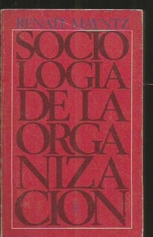 SOCIOLOGIA DE LA ORGANIZACION