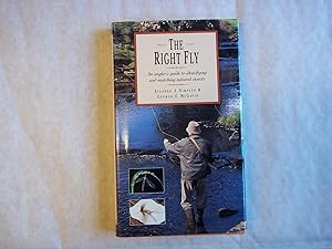 Bild des Verkufers fr The Right Fly: An Angler's Guide to Identifying and Matching Natural Insects zum Verkauf von Carmarthenshire Rare Books