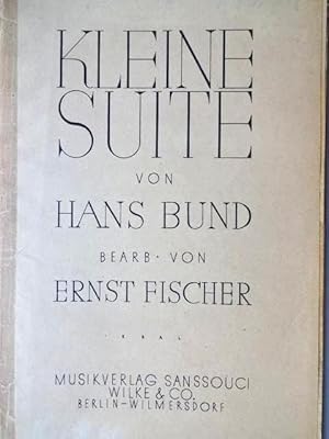 Bild des Verkufers fr Kleine Suite. Ausgabe fr Salonorchester. Arrangement: Ernst Fischer. zum Verkauf von Antiquariat Tarter, Einzelunternehmen,