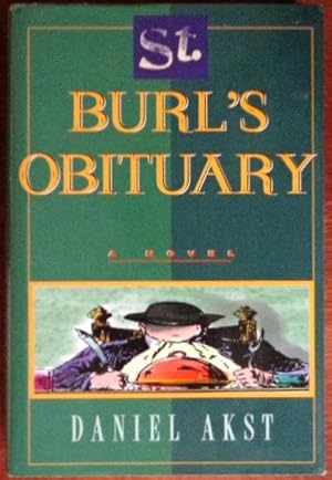 Image du vendeur pour St. Burl's Ibituary mis en vente par Canford Book Corral