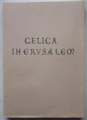 CELICA IHERUSALEM - Festschrift für Erich Stephany. Veröffentlichung des Vereins für Christliche ...