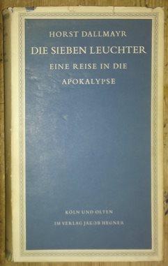 Immagine del venditore per Die sieben Leuchter. Eine Reise in die Apokalypse. venduto da Antiquariat Johann Forster