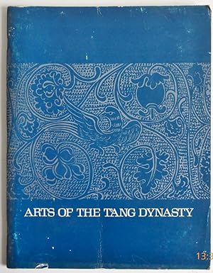 Arts of the T'ang Dynasty
