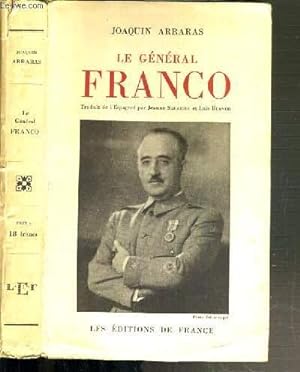 Bild des Verkufers fr LE GENERAL FRANCO - zum Verkauf von Le-Livre