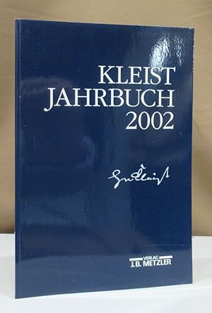 Immagine del venditore per Kleist-Jahrbuch 2002. Hrsg. von Gnter Blamberger u.a. venduto da Dieter Eckert