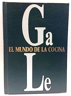 Imagen del vendedor de El Mundo De La Cocina. De Ga A Le a la venta por SalvaLibros